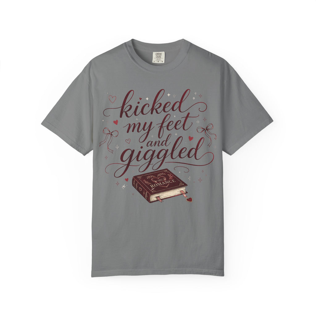 Kicked My Feet and Giggled Booklover T-Shirt