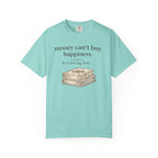 T-Shirt — "Money Can't Buy Happiness, But It Does Buy Books" Vintage Stack Graphic