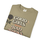 T-Shirt — "Good Girls Read Bad Books" Graphic Tee