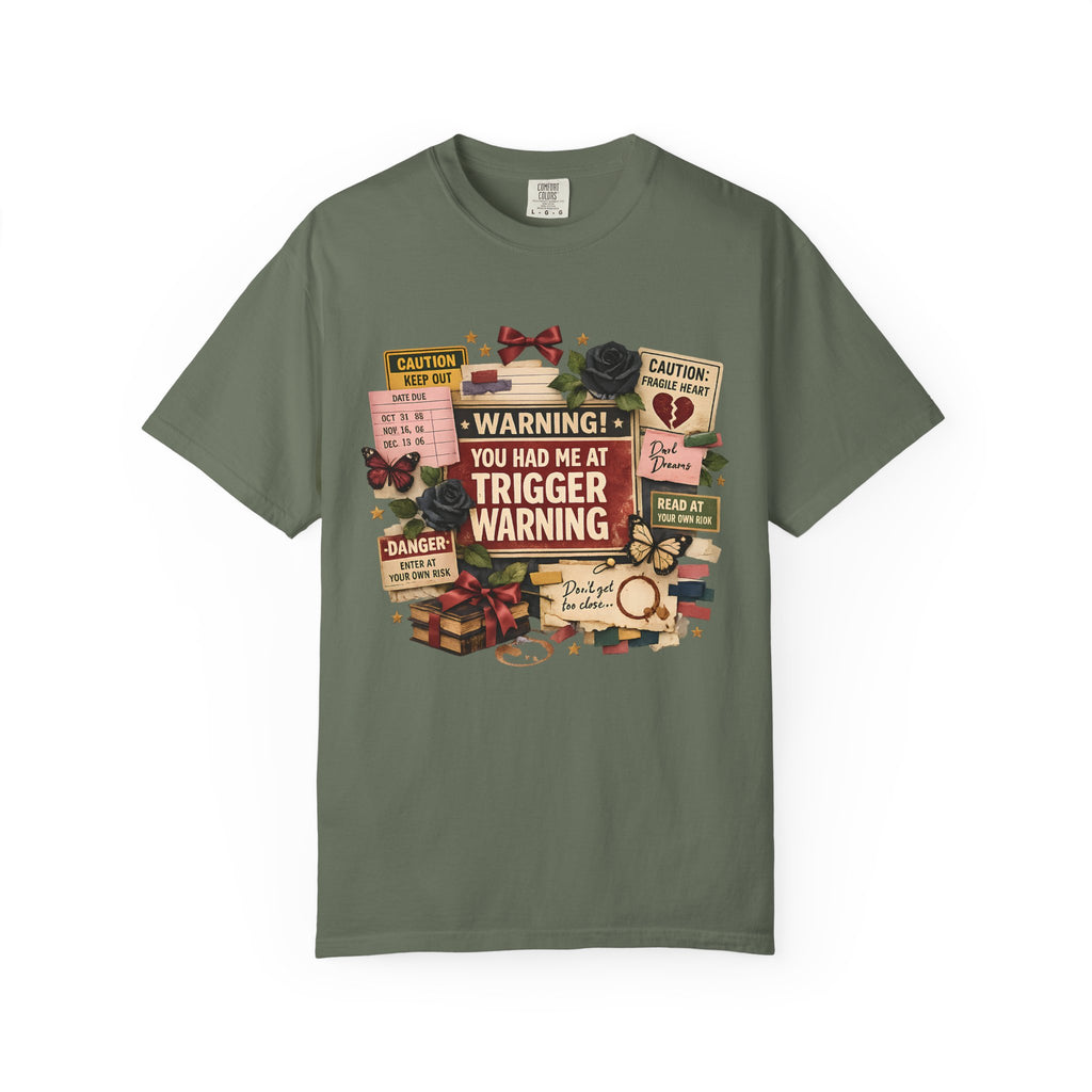 Trigger Warning Book Lover T‑Shirt — "You Had Me at Trigger Warning" Novel Fan Tee