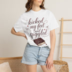Kicked My Feet and Giggled Booklover T-Shirt