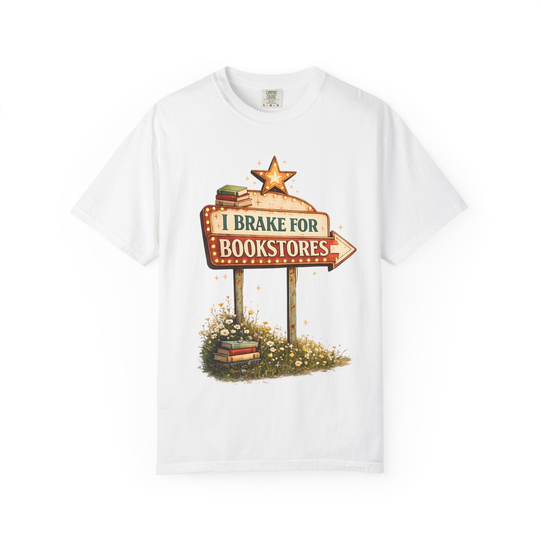 I Brake for Bookstores T-Shirt — Vintage Signbook Lover Tee