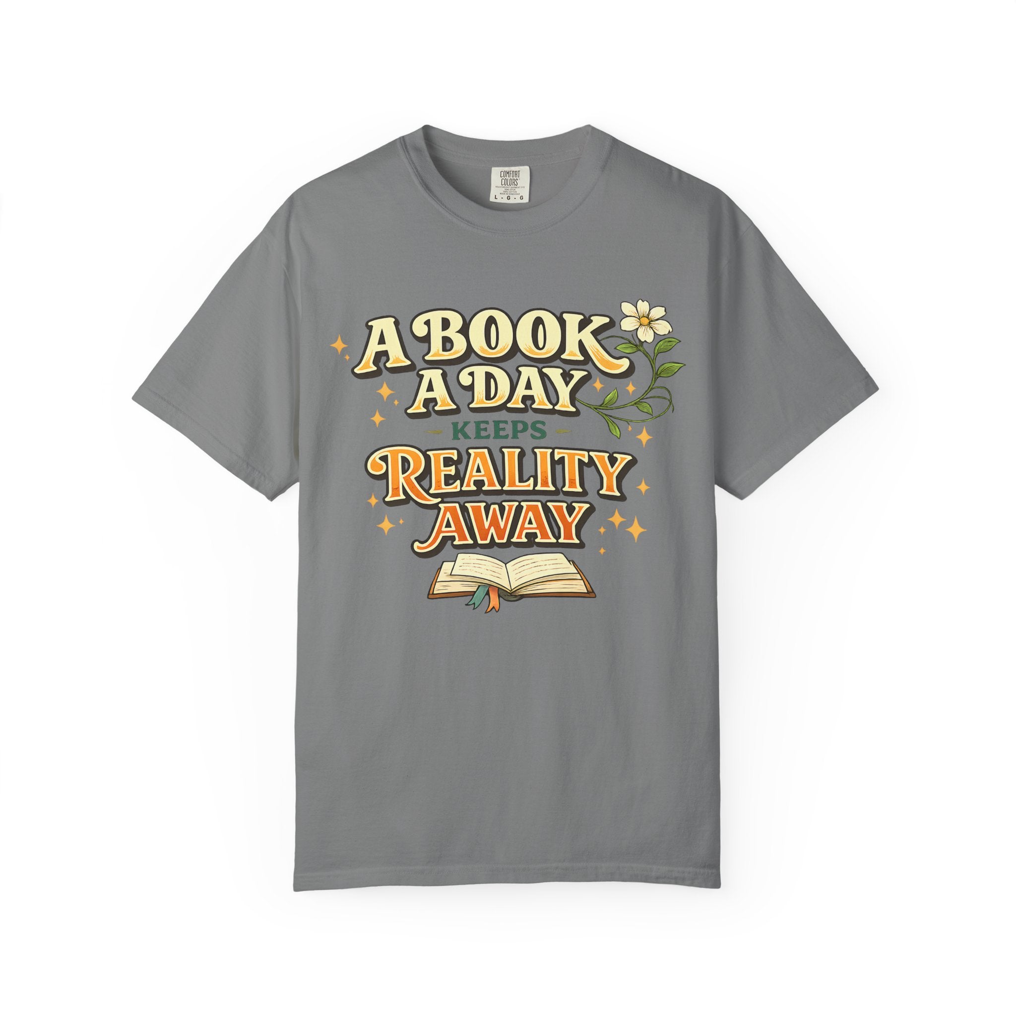T-Shirt — “A Book A Day Keeps Reality Away” Vintage Reading Tee
