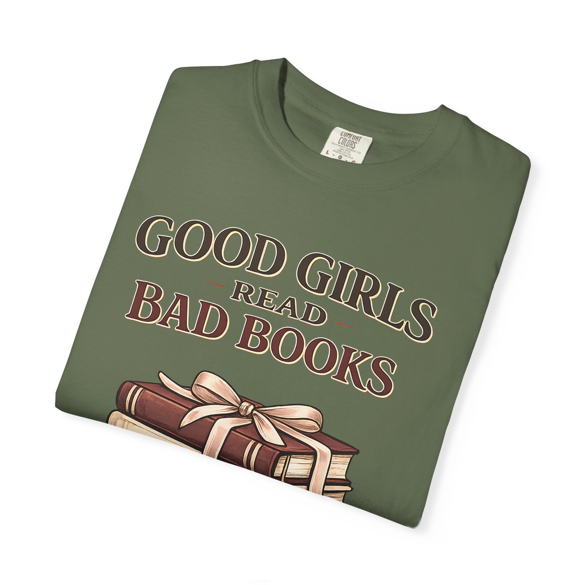 Good Girls Read Bad Books T-Shirt — Book Lover Graphic Tee