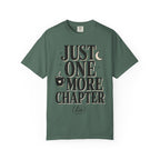 Just One More Chapter T-Shirt — Book Lover Graphic Tee