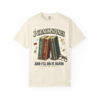 Book Lover T-Shirt — "I Crack Spines and I'll Do It Again" Vintage Stack Graphic
