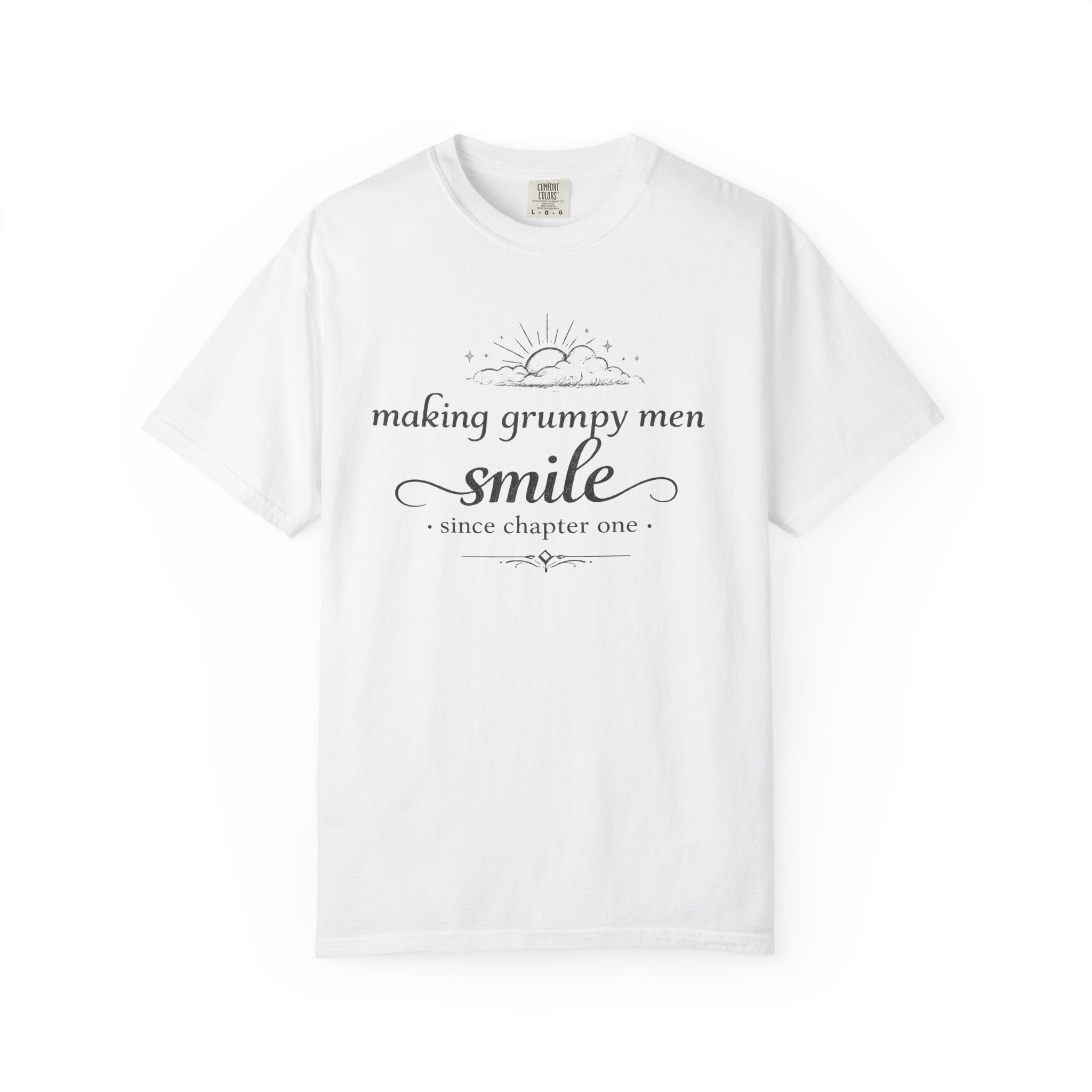 T-Shirt — "Making Grumpy Men Smile" Vintage Script Tee
