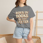 T-Shirt — "Boys in Books Are Just Better" Retro Literary Tee