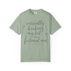Graphic T-Shirt — “Currently Kicking My Feet Over Fictional Men” Printed Tee for Book Lovers