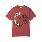 Book Lover T-Shirt — "So Many Books, So Little Time" Literary Clock Tee
