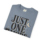 Just One More Chapter T-Shirt — Book Lover Graphic Tee