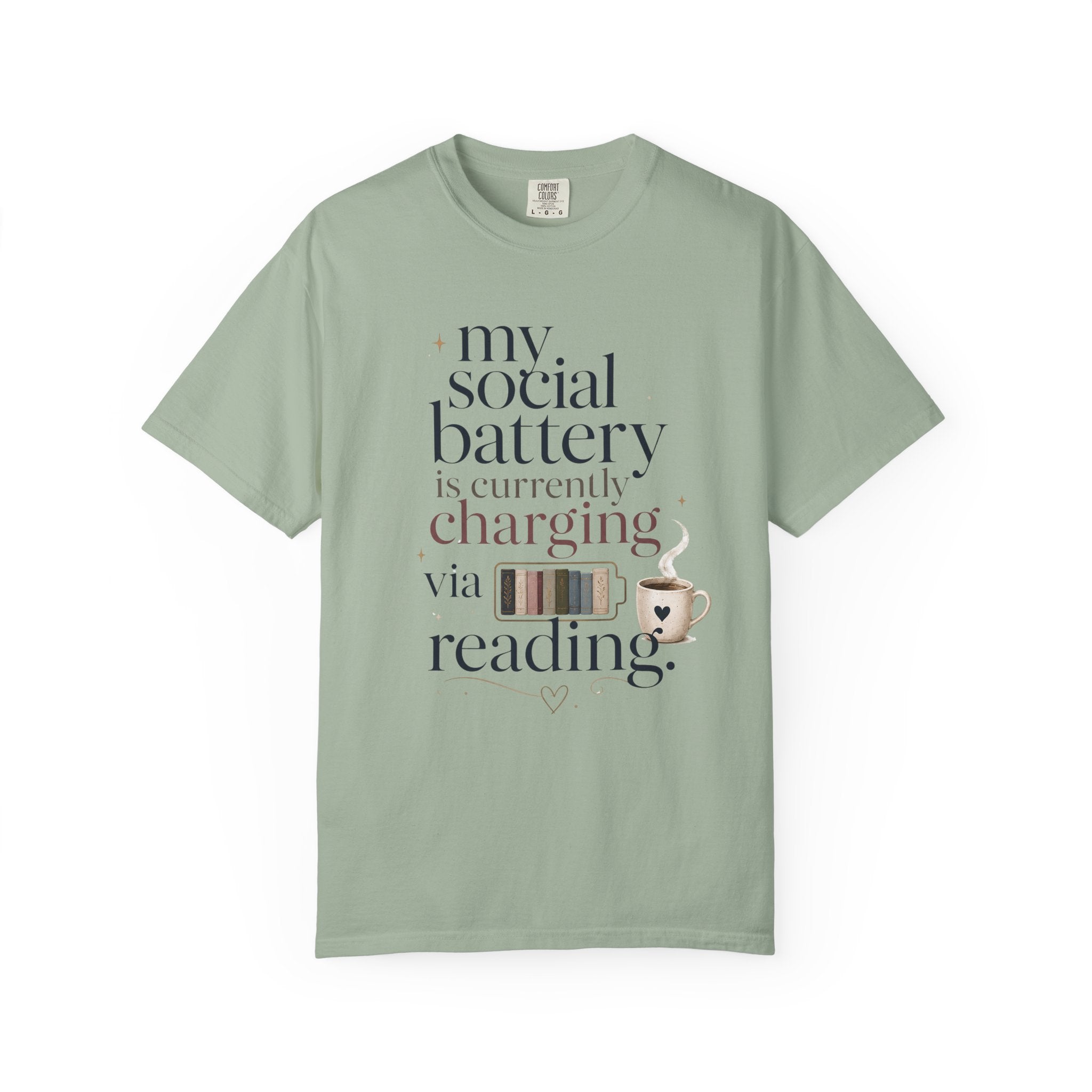 Reading Recharge T-Shirt — "My Social Battery Is Currently Charging via Reading" Booklover Tee