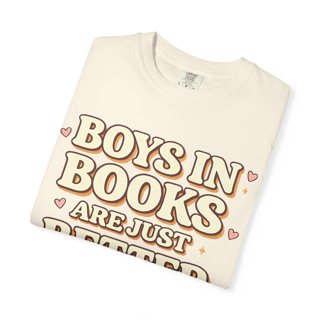T-Shirt — "Boys in Books Are Just Better" Retro Literary Tee