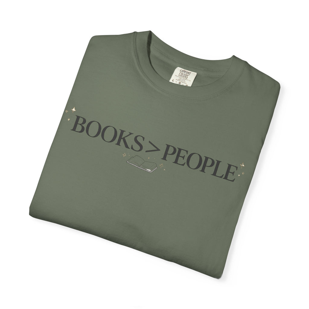 Books > People T-Shirt — Literary Quote Tee for Book Lovers