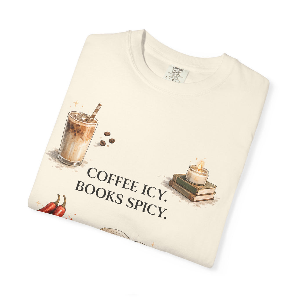 Coffee Icy, Books Spicy T-Shirt — Literary Coffee Lover Tee