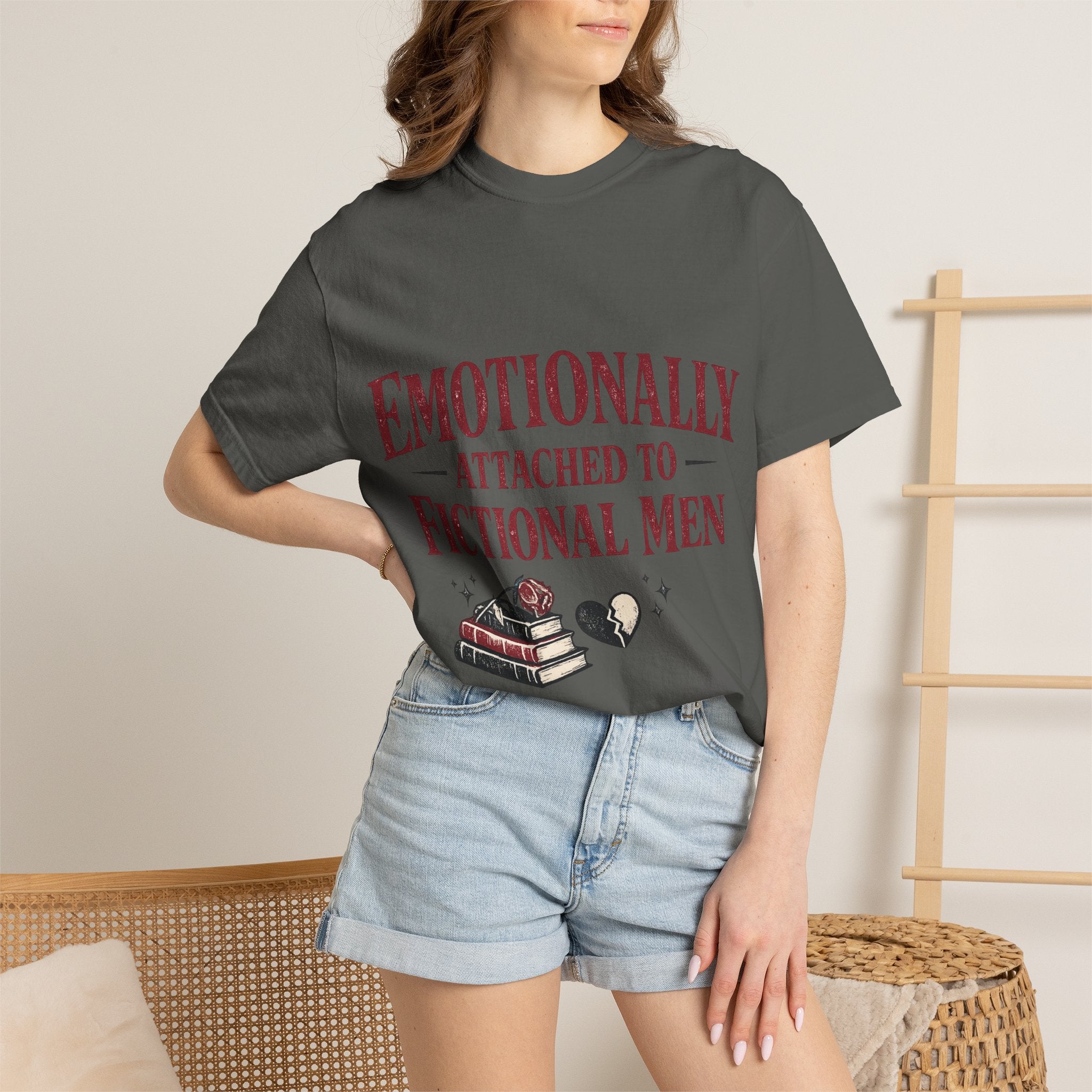 Emotionally Attached to Fictional Men T-Shirt