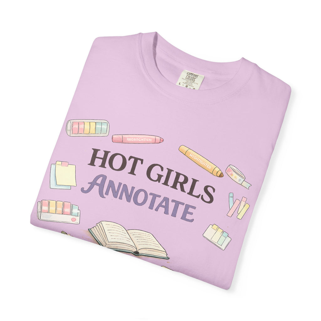 Hot Girls Annotate T-Shirt — Cute Study/Bookish Graphic Tee for Students & Readers