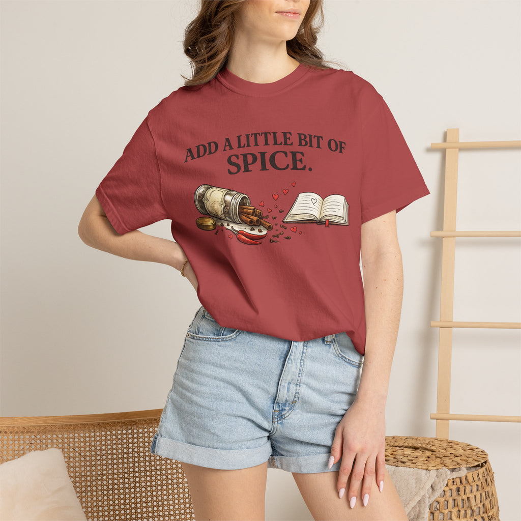 Add a Little Bit of Spice T-Shirt — Culinary & Cookbook Lover Tee