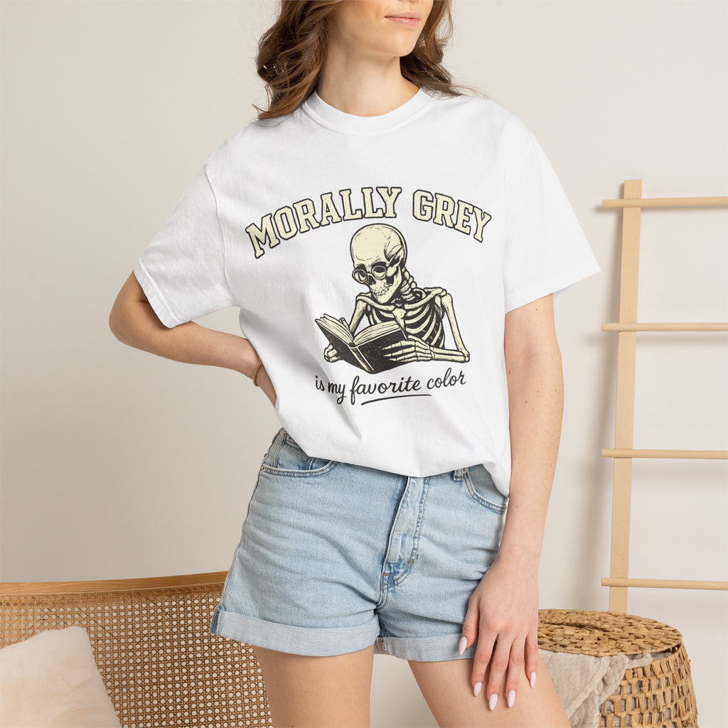 Morally Grey Skeleton Tee — "Morally Grey is My Favorite Color" Graphic T-Shirt