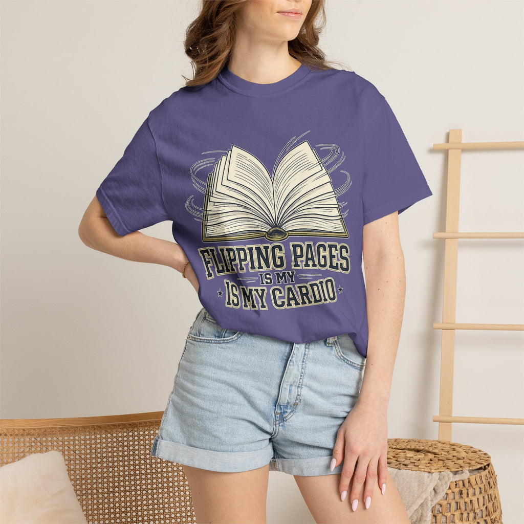Book Lover T-Shirt — "Flipping Pages Is My Cardio" Graphic Tee