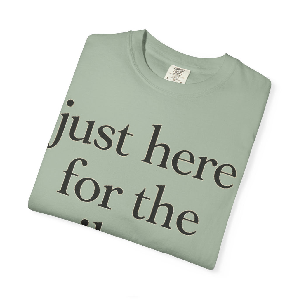 Just Here for the Epilogue T-Shirt — Literary Quote Tee