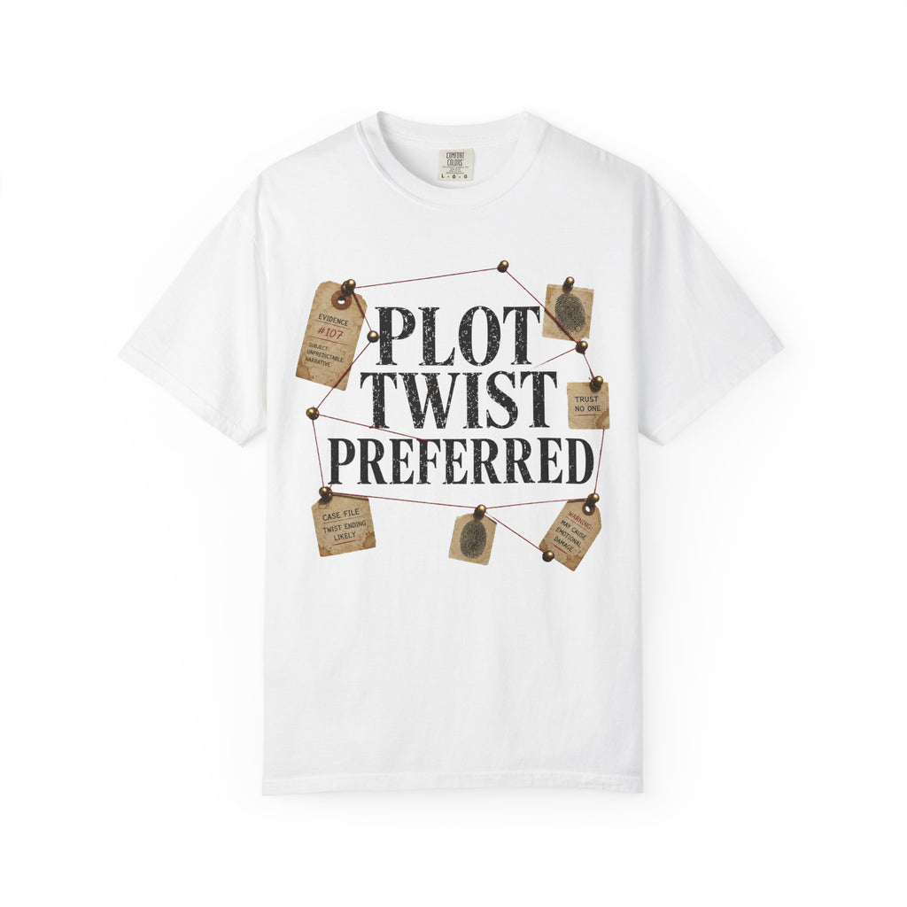 Plot Twist Preferred T-Shirt — Mystery Book Lover Tee