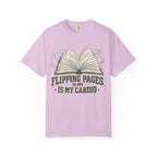 Book Lover T-Shirt — "Flipping Pages Is My Cardio" Graphic Tee