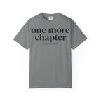 One More Chapter T-Shirt — Reading Lover Graphic Tee