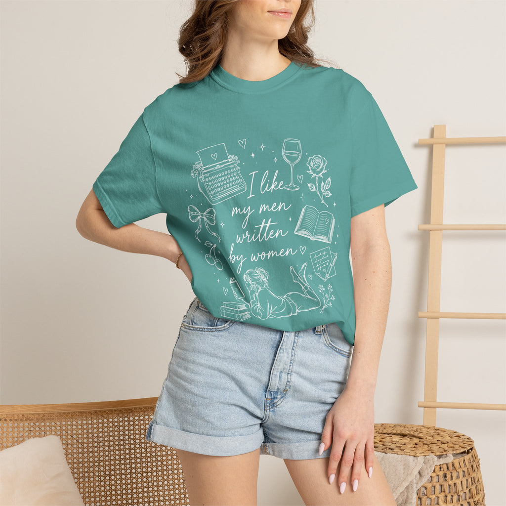 I Like My Men Written by Women Comfort Colors® T-Shirt