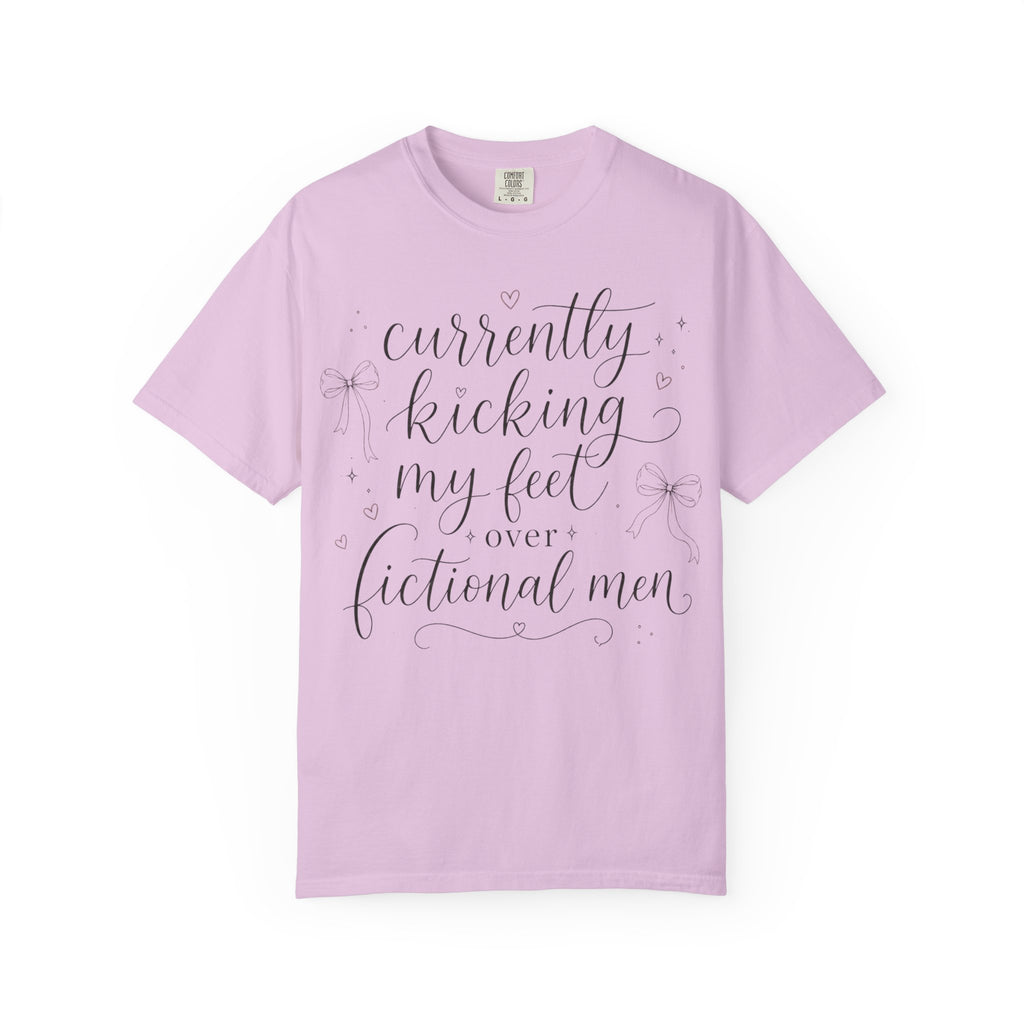 Graphic T-Shirt — “Currently Kicking My Feet Over Fictional Men” Printed Tee for Book Lovers