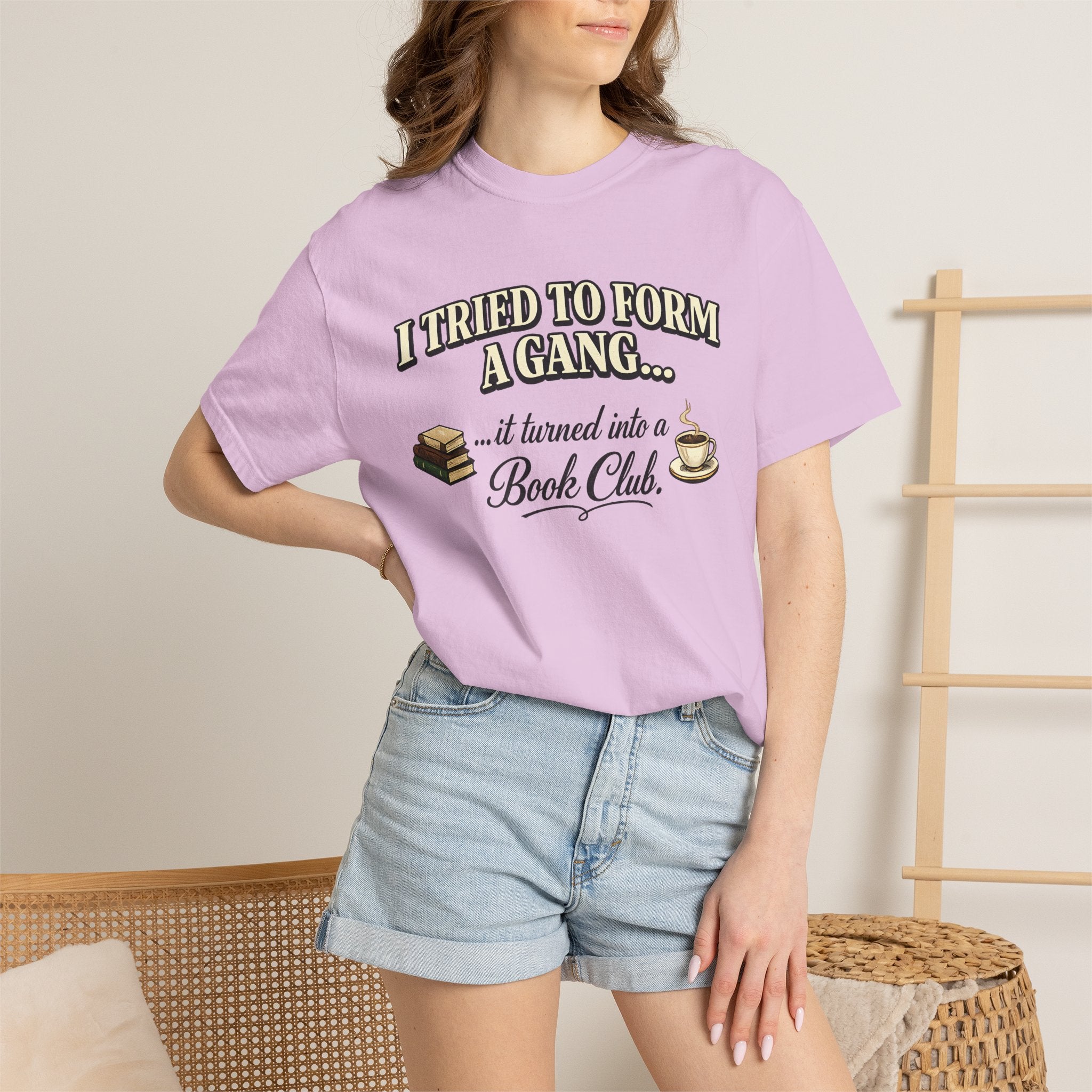 Book Club T-Shirt — "I Tried to Form a Gang... it turned into a Book Club"