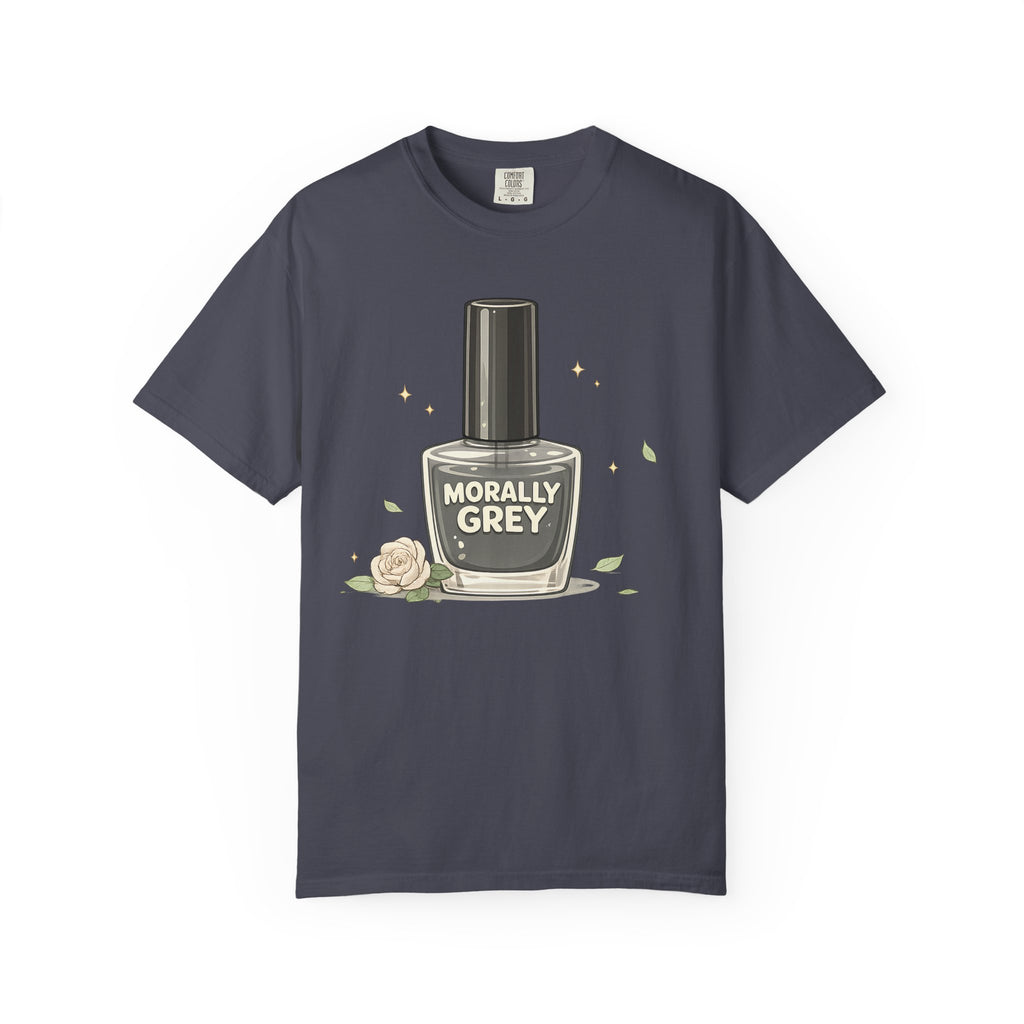 T-Shirt — 'Morally Grey' Nail Polish Graphic Tee