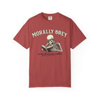 Morally Grey Skeleton Tee — "Morally Grey is My Favorite Color" Graphic T-Shirt