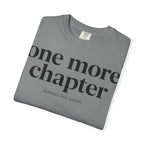 One More Chapter T-Shirt — Reading Lover Graphic Tee