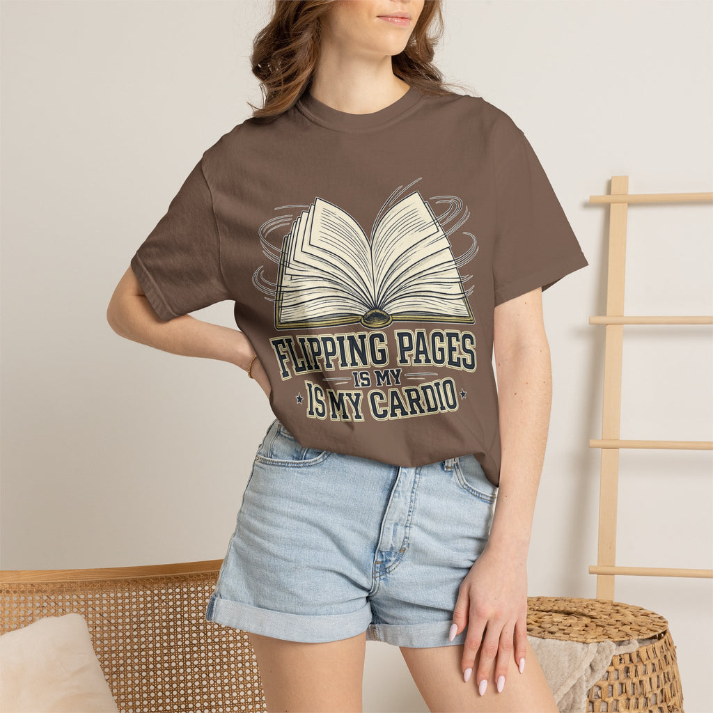 Book Lover T-Shirt — "Flipping Pages Is My Cardio" Graphic Tee