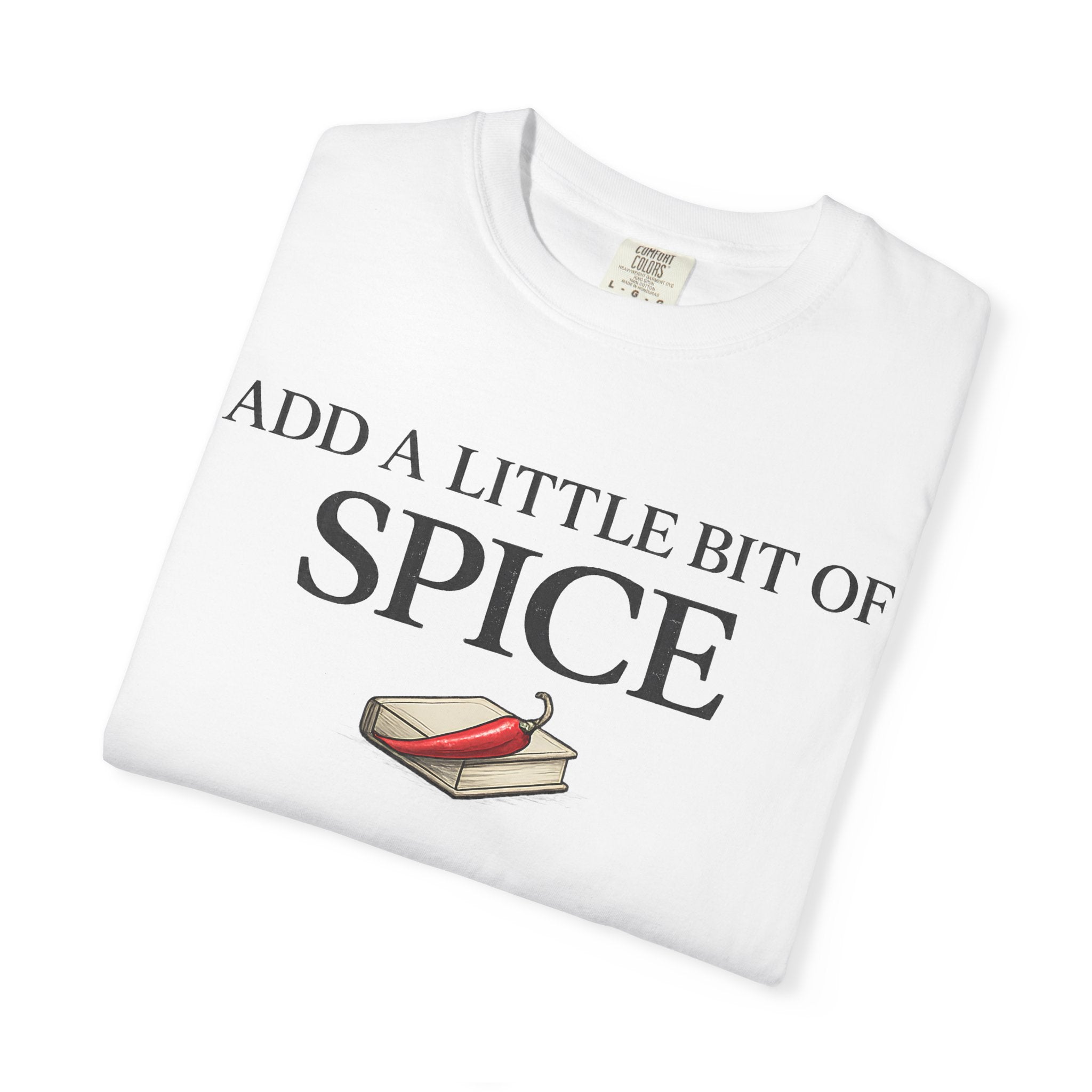 Spice Book T-Shirt — "Add a Little Bit of Spice" Graphic Tee