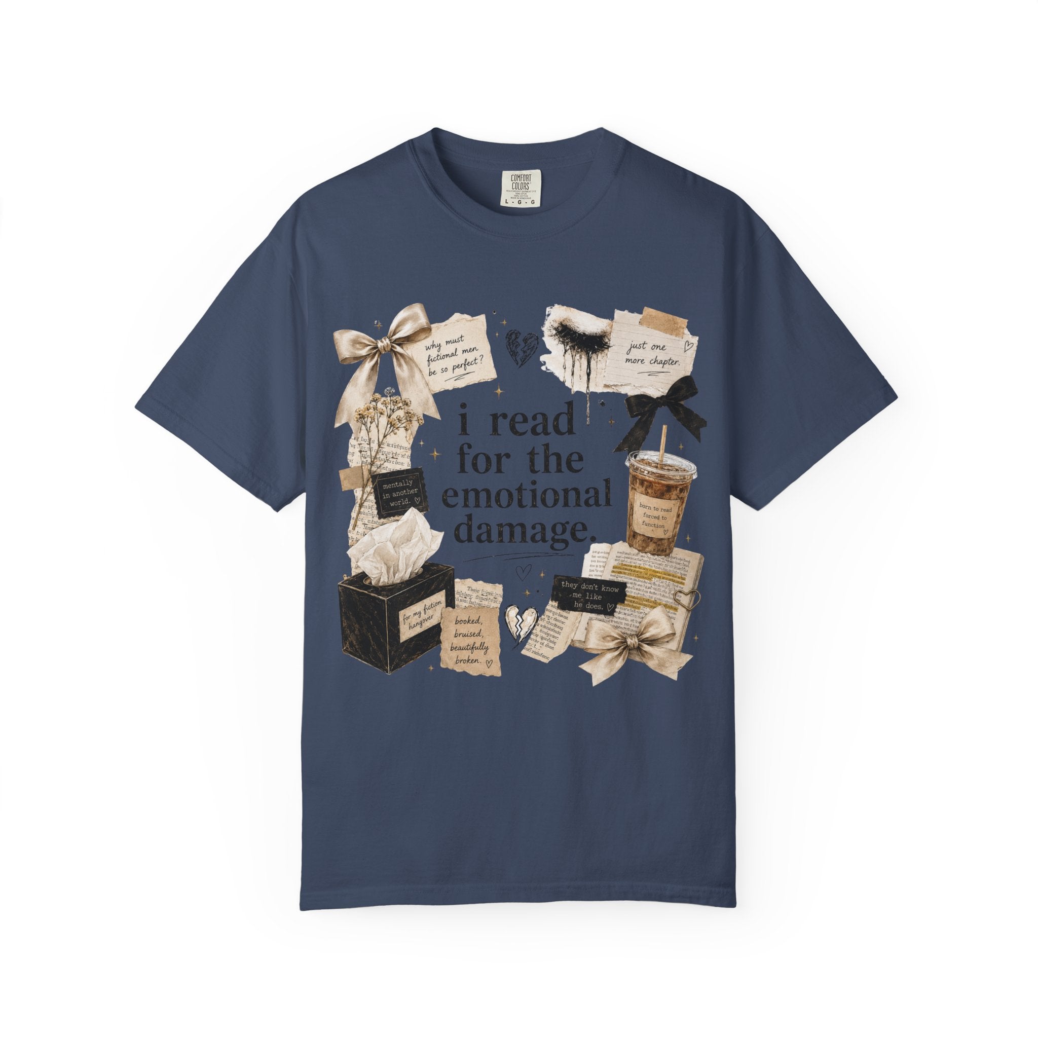 I Read For The Emotional Damage T-Shirt — Book Lover Graphic Tee