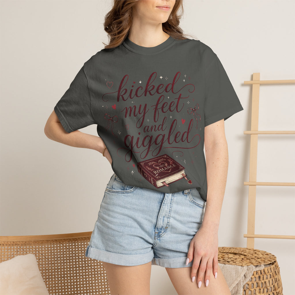 Kicked My Feet and Giggled Booklover T-Shirt