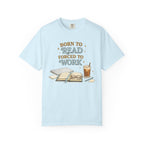 Reading Lover T-Shirt — "Born to Read, Forced to Work" Graphic Tee