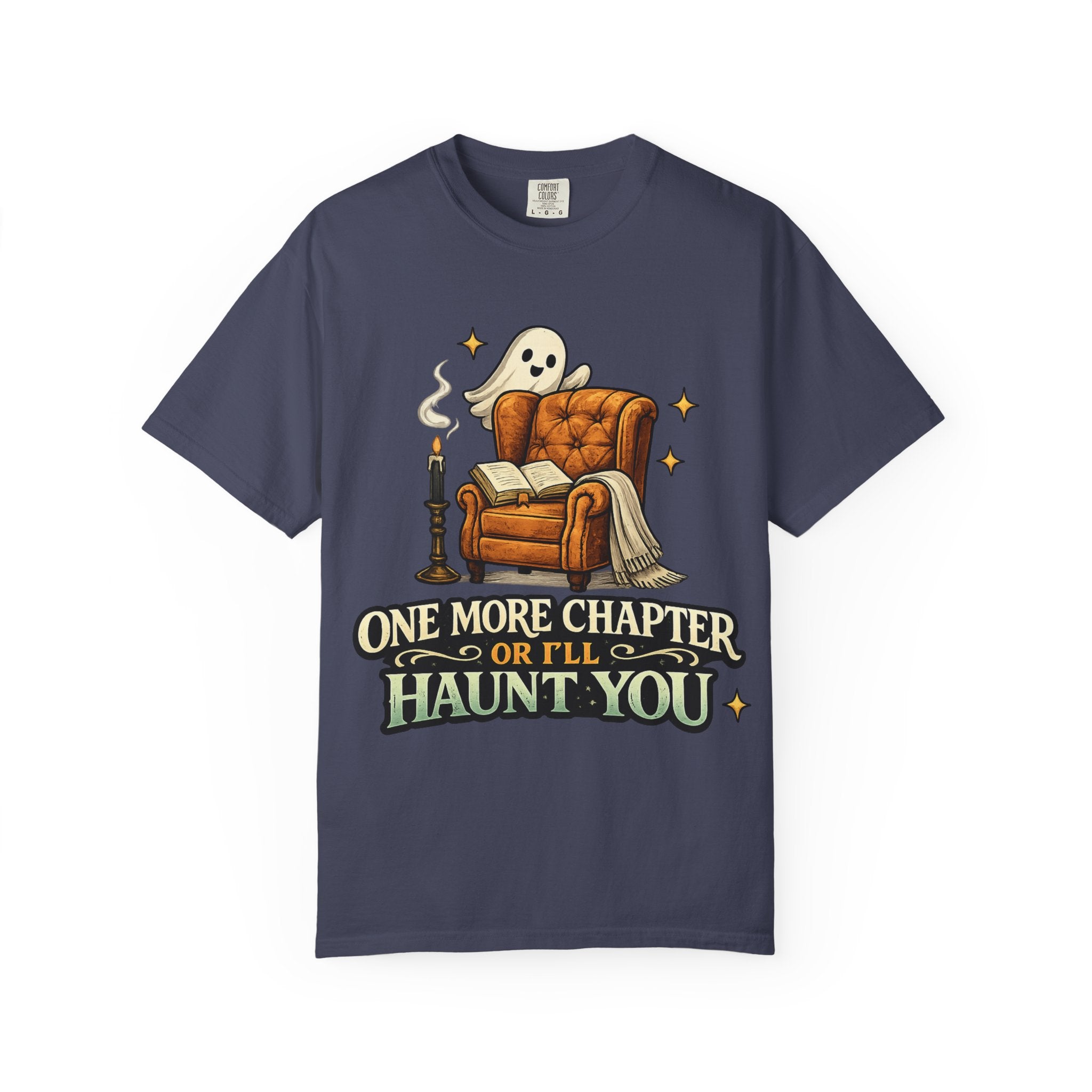 T-Shirt — “One More Chapter or I’ll Haunt You” Ghost Reading Tee