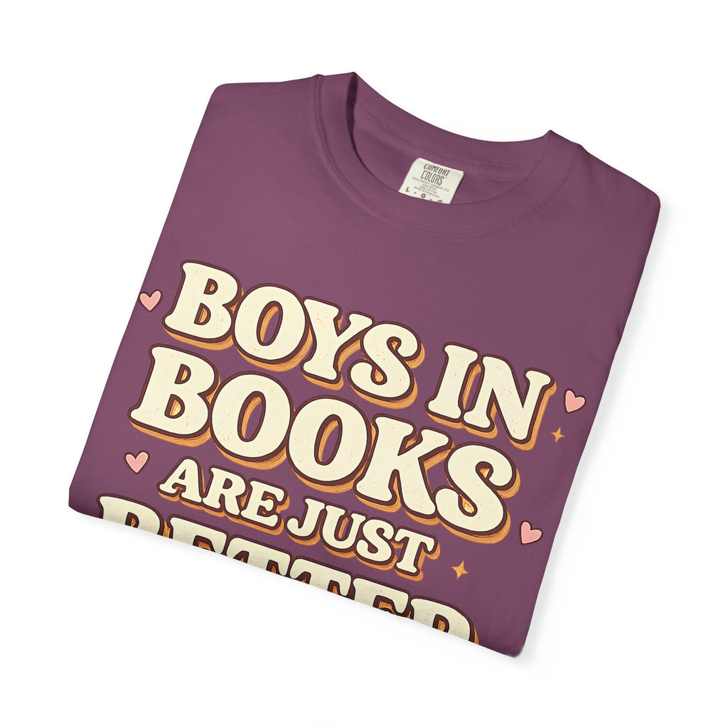 T-Shirt — "Boys in Books Are Just Better" Retro Literary Tee
