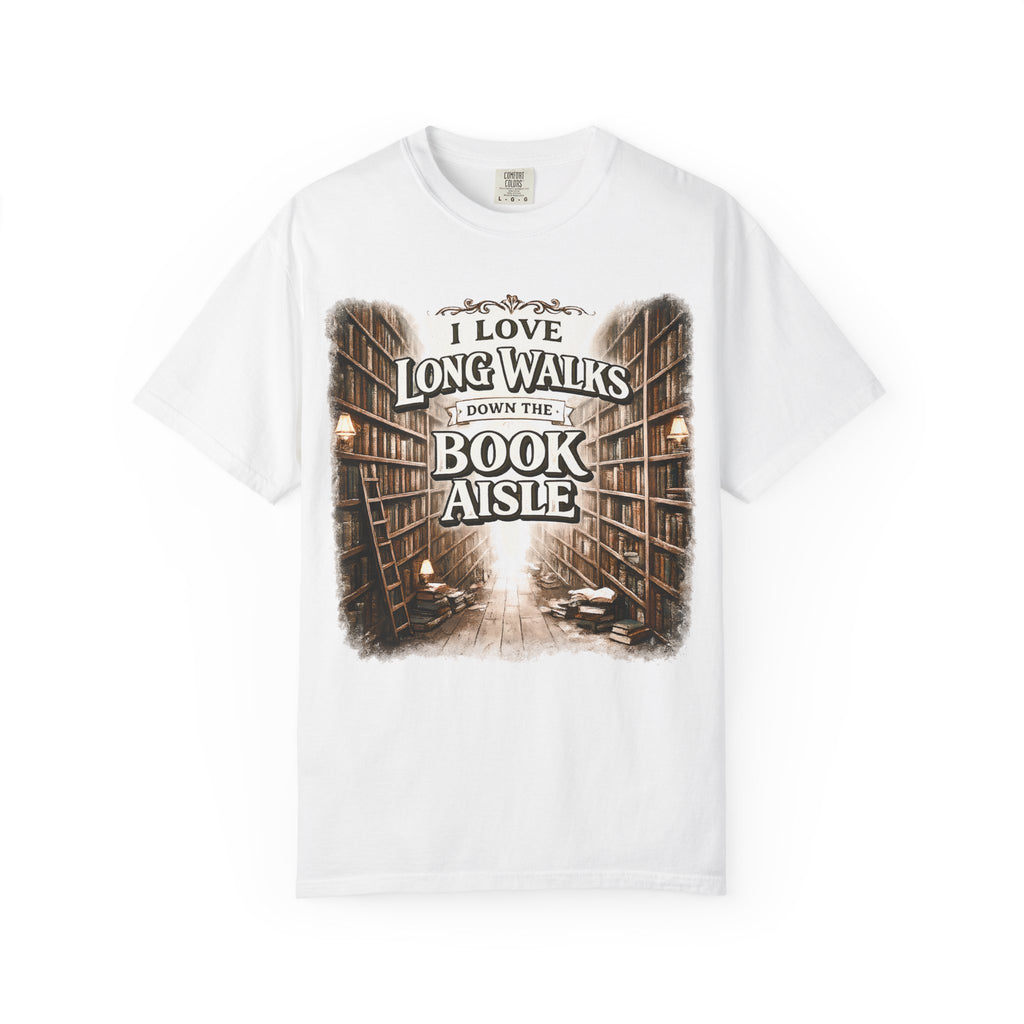 T-Shirt — "I Love Long Walks Down the Book Aisle" Literary Graphic Tee