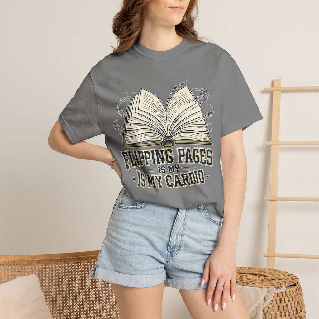 Book Lover T-Shirt — "Flipping Pages Is My Cardio" Graphic Tee
