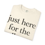 Just Here for the Epilogue T-Shirt — Literary Quote Tee