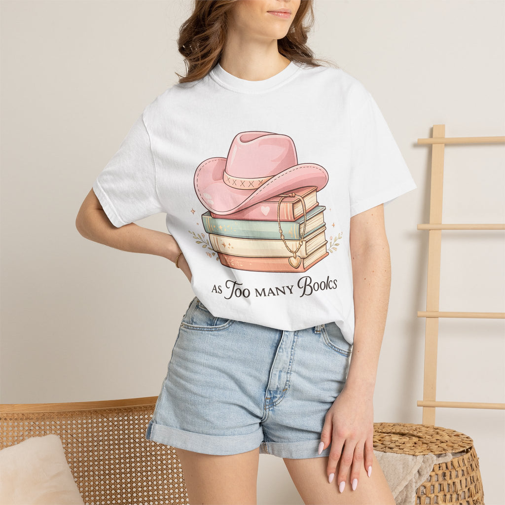 Cowgirl Booklover T-Shirt — "As Too Many Books" Stack with Pink Cowboy Hat