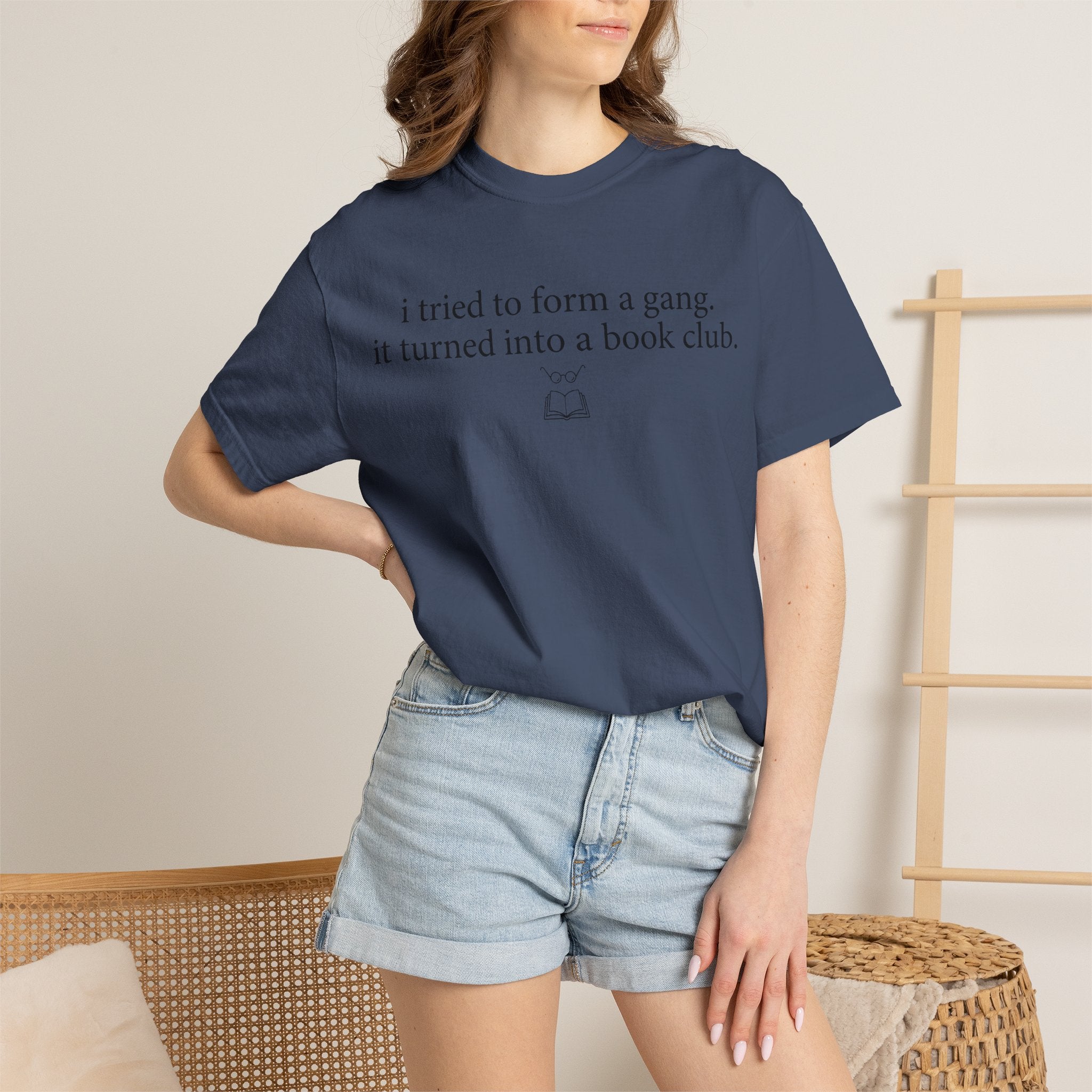 Book Club T‑Shirt — "I Tried to Form a Gang, It Turned Into a Book Club" Literary Tee