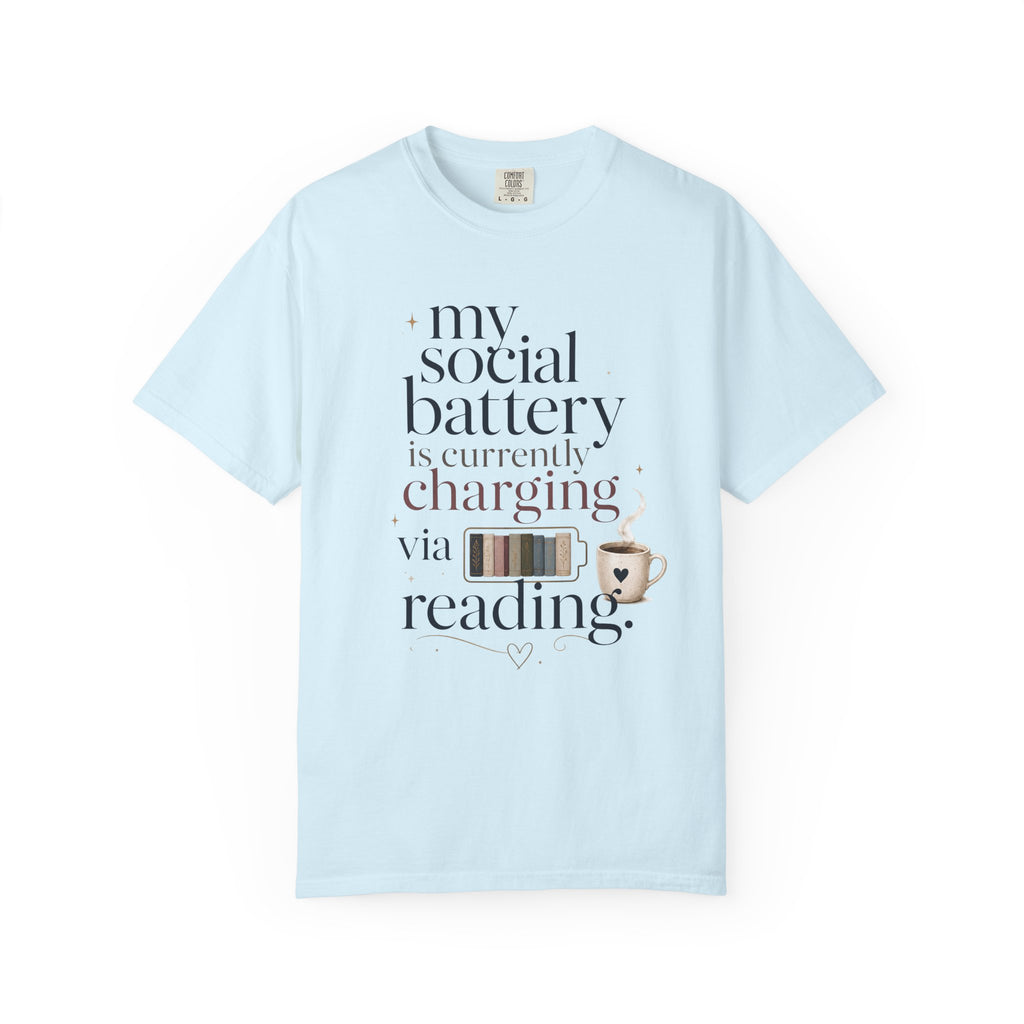 Reading Recharge T-Shirt — "My Social Battery Is Currently Charging via Reading" Booklover Tee