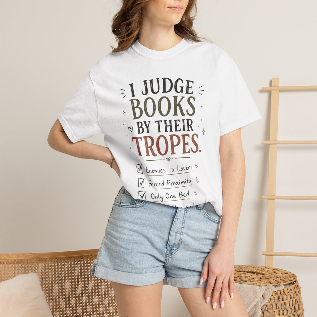 I Judge Books By Their Tropes T-Shirt — Funny Reader Literary Tee