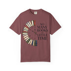 Book Lover T-Shirt — "So Many Books, So Little Time" Literary Clock Tee