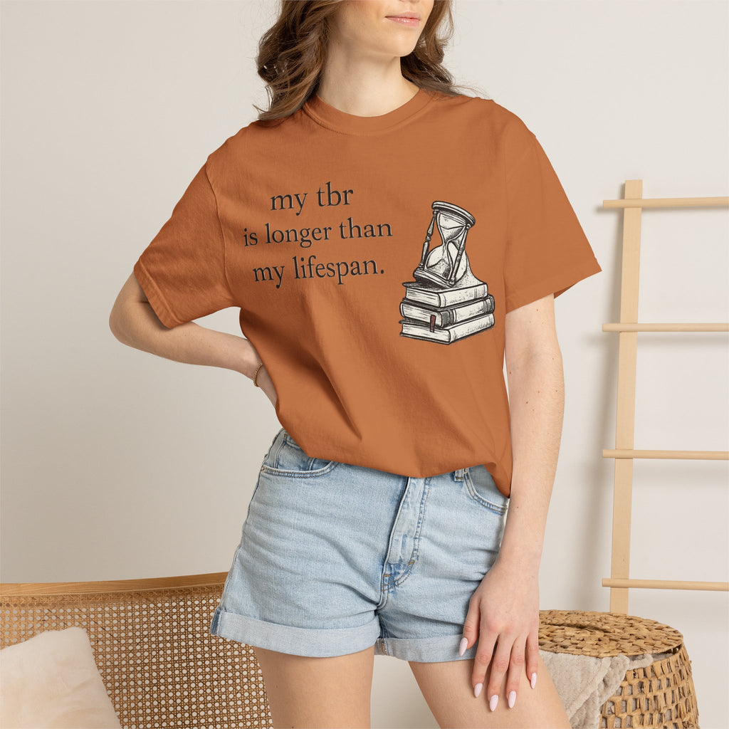 Book Lover T‑Shirt — “my tbr is longer than my lifespan” Graphic Tee